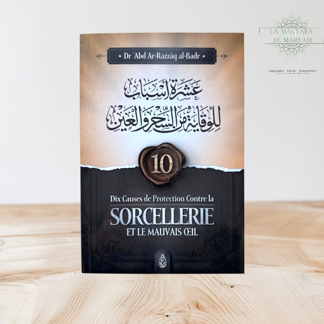 Dix causes de Protection contre la Sorcellerie et le mauvais oeil