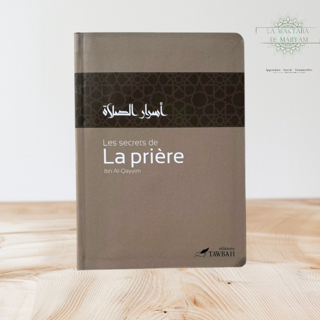 Les secrets de la Prière