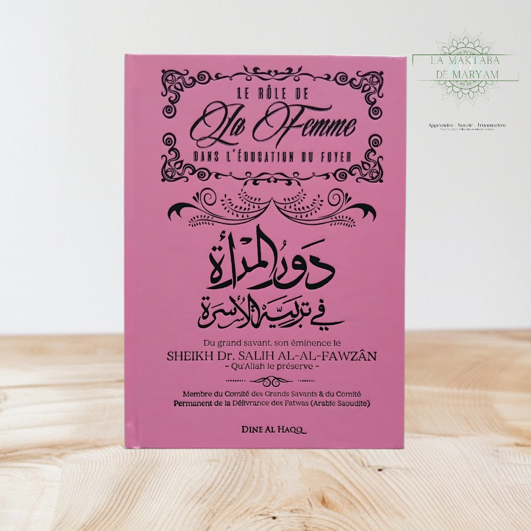 Le rôle de la femme dans l'éducation du foyer