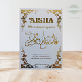 Aisha, la Mère des croyants