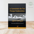 Le Commentaire des Trois Principes Fondamentaux