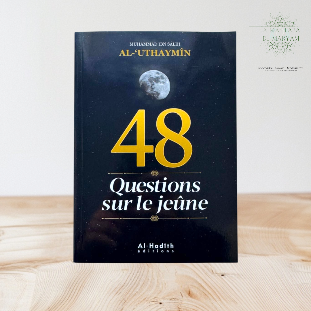48 Questions sur le Jeûne