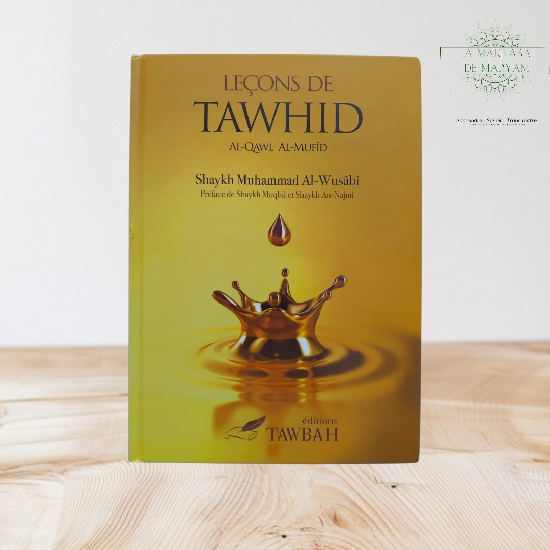Les leçons du Tawhid