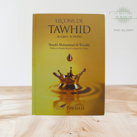 Les leçons du Tawhid