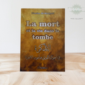 La mort et la vie dans la tombe