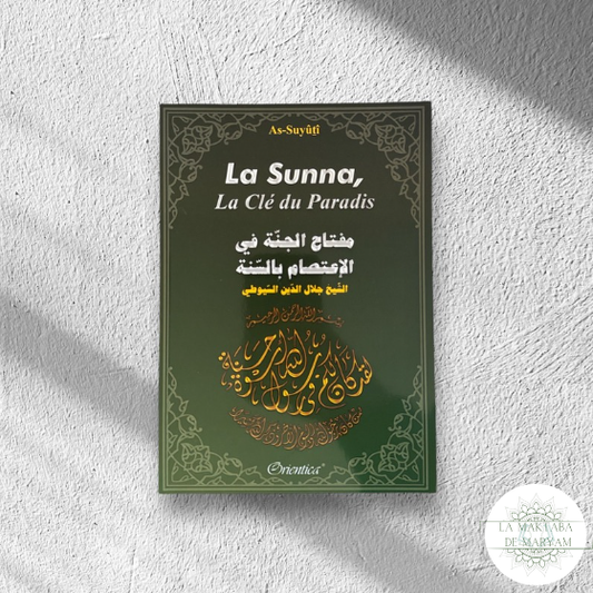 La Sunna, La Clé du Paradis