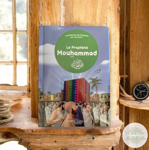 Le Prophète Mouhammad