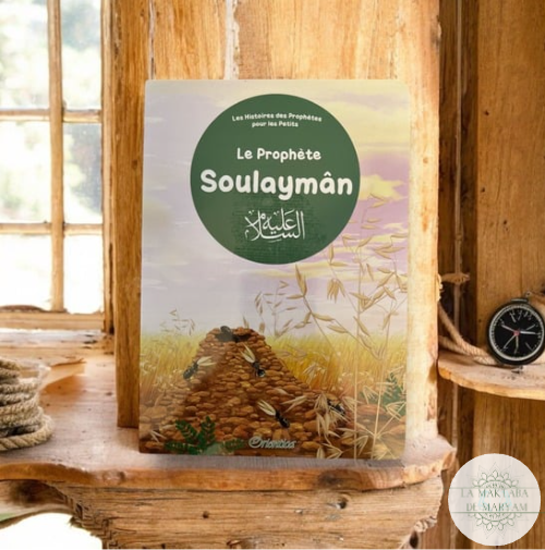 Le Prophète Soulaymân