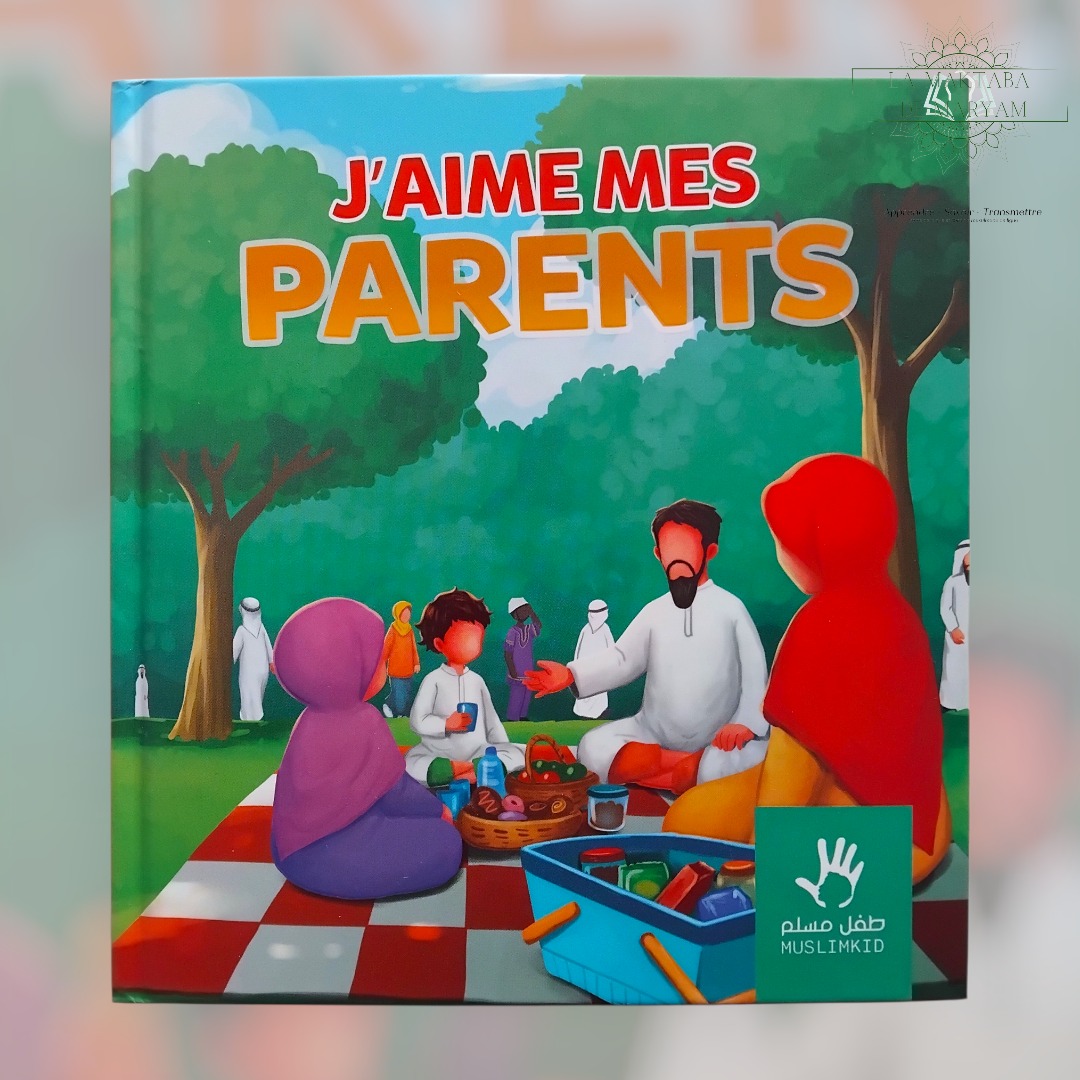 J'aime mes parents