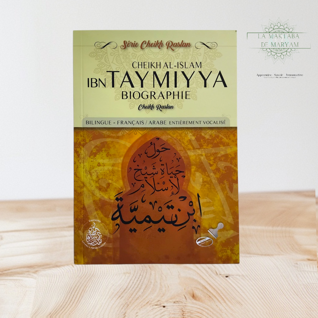Cheikh Al-Islam Ibn Taymiyya (Biographie)