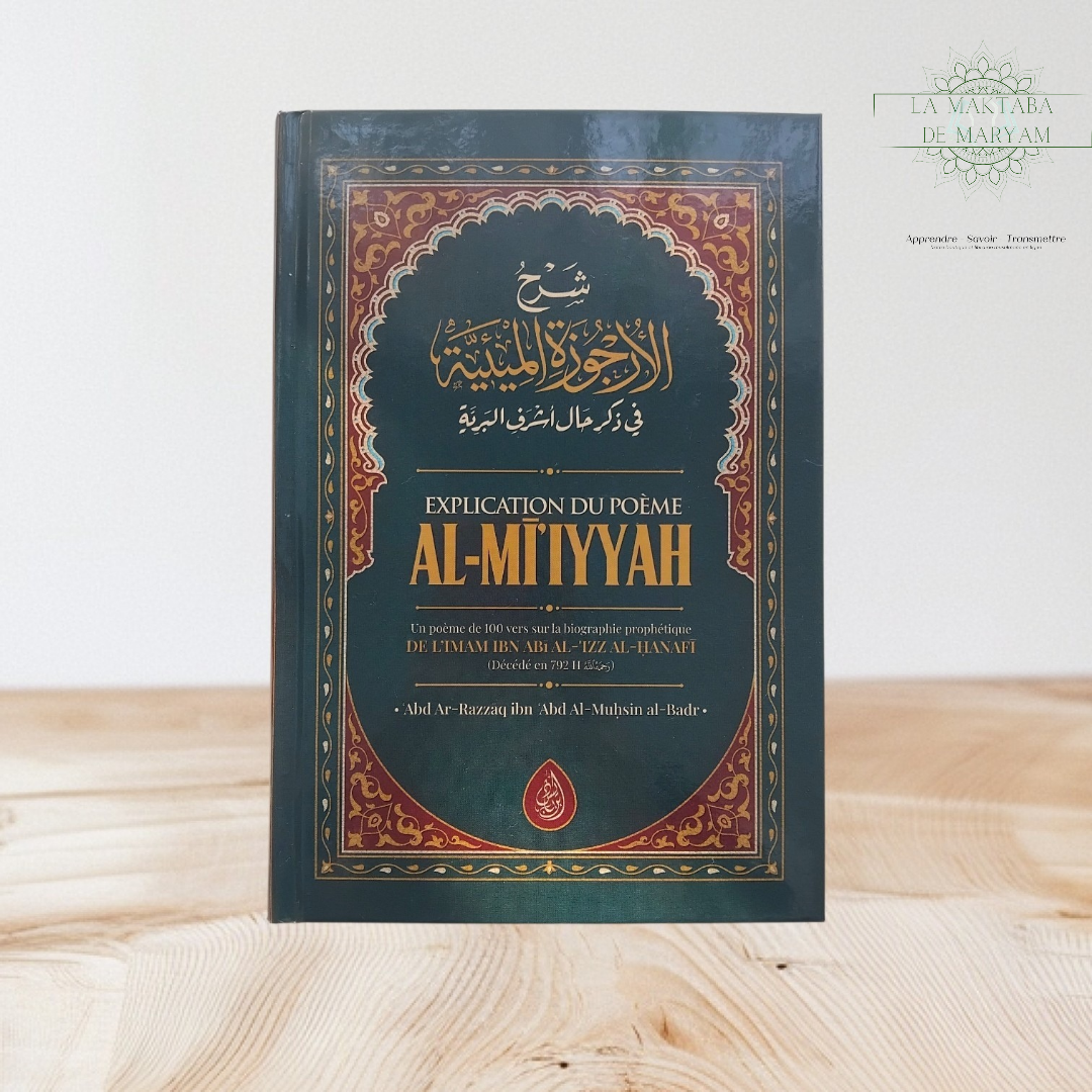 Explication du poème Al-Mi'iyyah