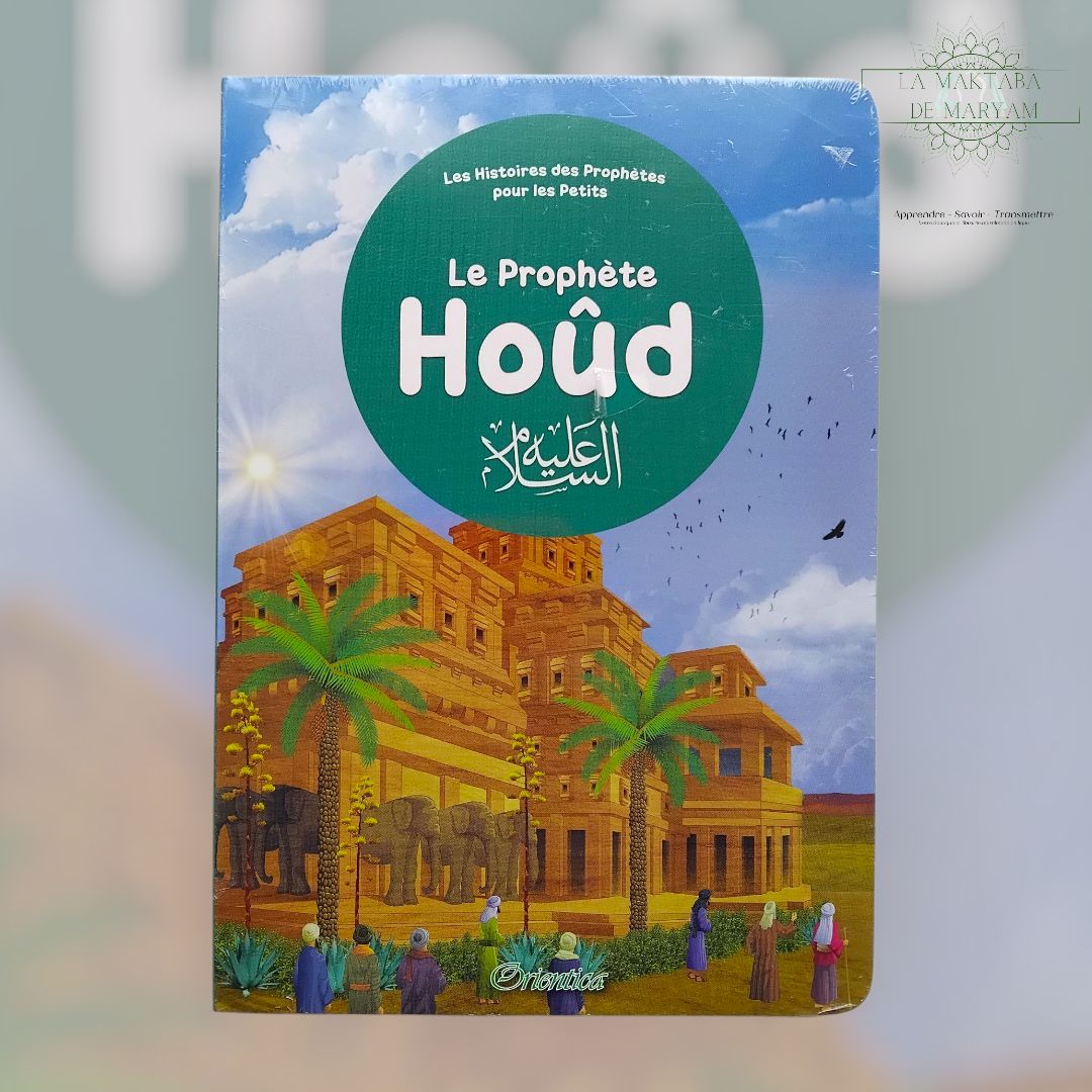 Le Prophète Hoûd