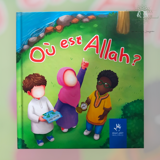 Où est Allah?