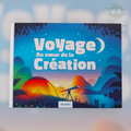 Voyage au coeur de la Création