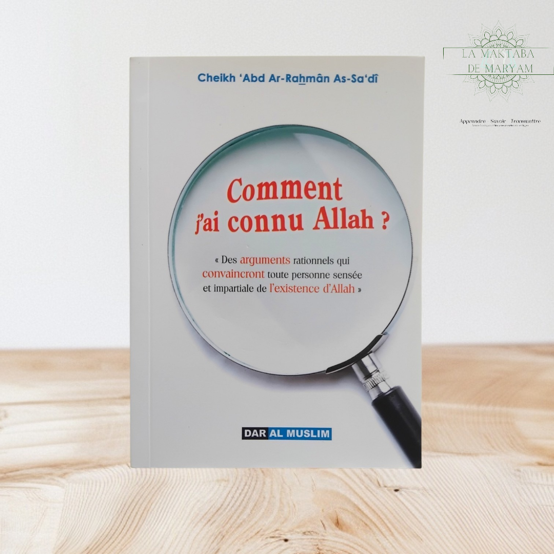 Comment j'ai connu Allah?