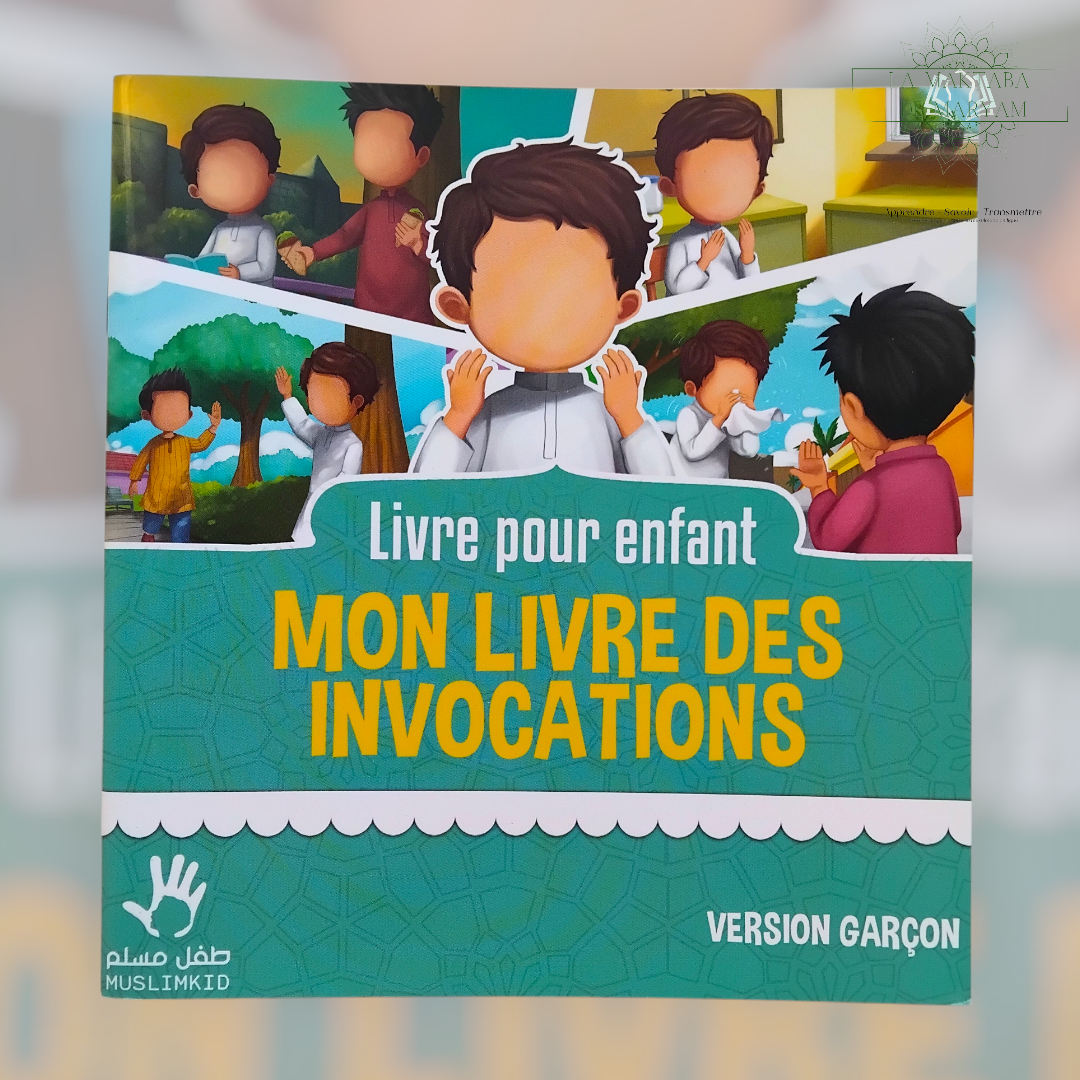 Mon livre des invocations (version garçon)