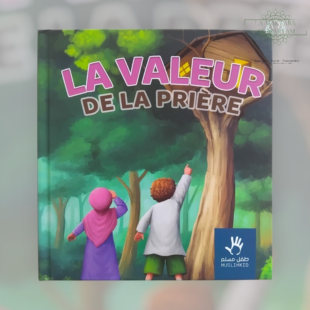 La valeur de la Prière