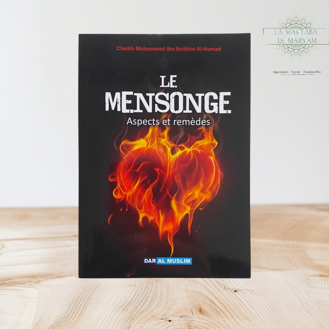 Le mensonge (aspects et remèdes)
