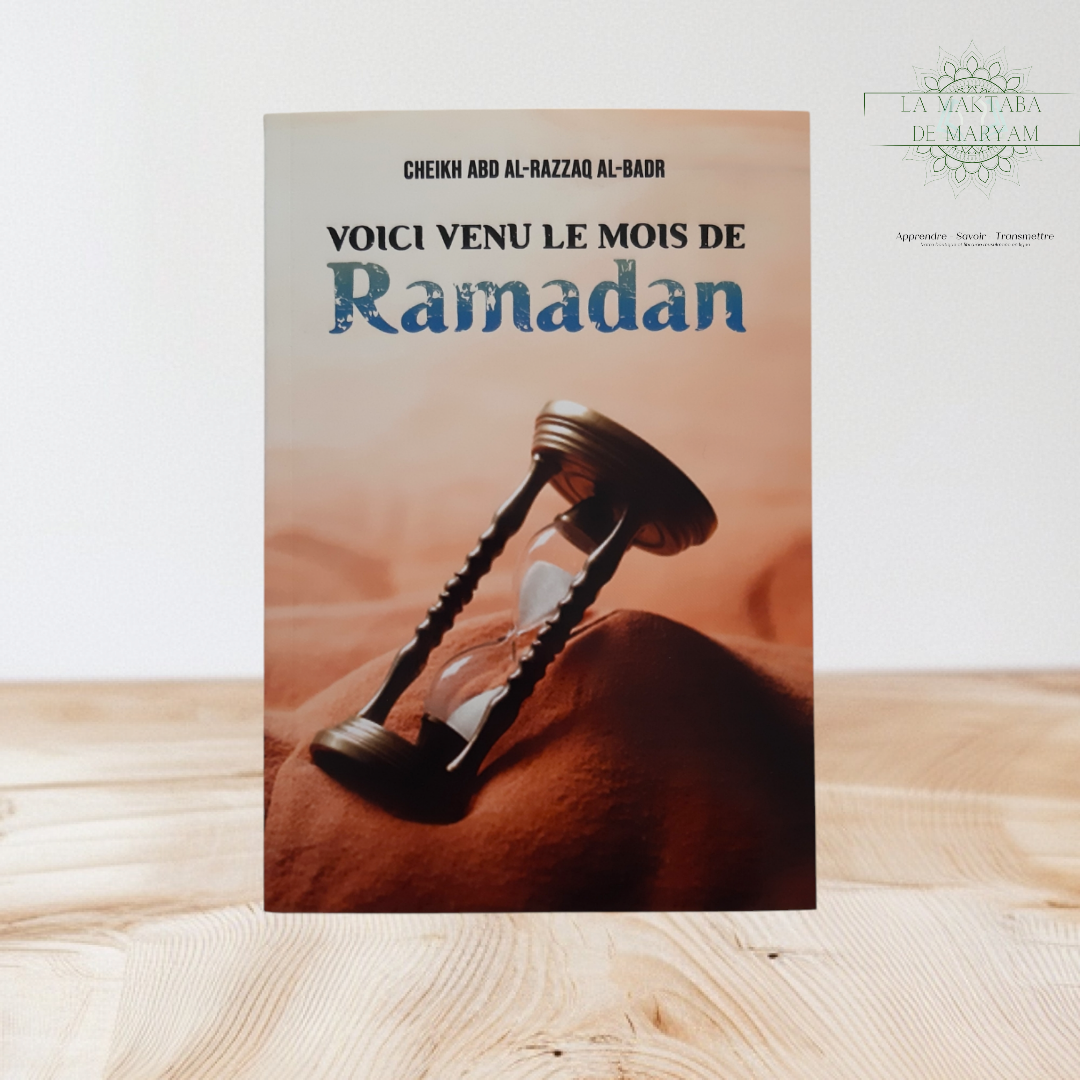 Voici venu le mois de Ramadan
