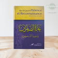 Patience et Reconnaissance d'Ibn Al-Qayyim